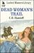 Dead Woman's Trail (LIN)