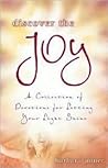 Discover The Joy: A Collection Of Devotions For Letting Your Light Shine
