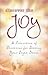 Discover The Joy: A Collection Of Devotions For Letting Your Light Shine