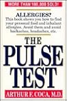 The Pulse Test: The Secret of Building Your Basic Health The Pulse Test: The Secret of Building Your Basic Health