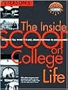 Peterson's the Inside Scoop on College Life