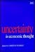 Uncertainty in Economic Tho...