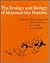 The Ecology and Biology of ...