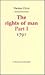The Rights of Man: Part I : 1791 (Revolution and Romanticism, 1789-1834)