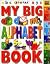 My Big Alphabet Book