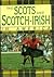 The Scots and Scotch-Irish in America