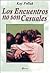 Los Encuentros No Son Casuales (Spanish Edition)