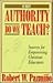 By What Authority Do We Teach?: Sources for Empowering Christian Educators