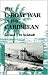 The U-Boat War in the Caribbean