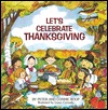 Let's Celebrate Thanksgiving (Library Binding)