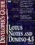 Lotus Notes and Domino 4.5 by Steve Kern