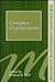 Complex Organizations by Richard H. Hall