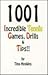 1001 Incredible Tennis Games, Drills & Tips: A Super Abundance of Information for Every Teaching Professional & Tennis Enthusiast