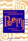 Reading and Responding to Poetry: Patterns in the Process Reading and Responding to Poetry: Patterns in the Process