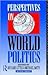 Perspectives on World Politics by Richard Little