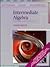 Intermediate Algebra: Concepts and Applications
