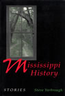 Mississippi History: Stories