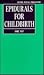 Epidurals for Childbirth (Oxford Medical Publications)