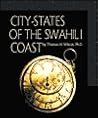 City-States of the Swahili Coast (First Book)