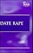Date Rape (At Issue)