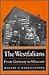 The Westfalians: From Germa...