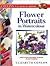 Flower Portraits in Watercolour(Collins Learn to Paint Series)