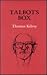 Talbot's Box by Thomas Kilroy
