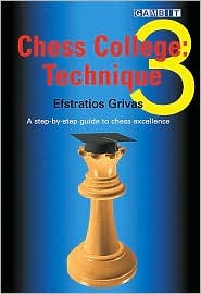 Chess College 3:Technique (Paperback)