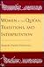 Women in the Qur'an, Traditions, and Interpretation
