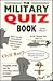 The Military Quiz Book