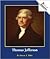 Thomas Jefferson (Rookie Biographies)
