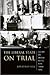 The Liberal State on Trial:...