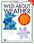 Wild About Weather