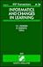 Informatics and Changes in Learning (IFIP Transactions A: Computer Science and Technology)