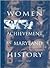 Women of achievement in Maryland history