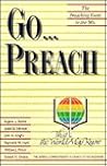 Go...Preach: The Preaching Event in the '90's