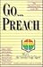 Go...Preach: The Preaching Event in the '90's