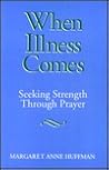 When Illness Comes: Seeking Strength Through Prayer