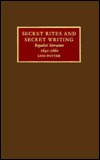 Secret Rites and Secret Writing: Royalist Literature, 1641–1660 (Hardcover)