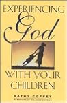 Experiencing God with Your Children
