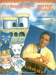 It's a Beautiful Day with Mister Rogers (Paperback)