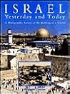 Israel: Yesterday and Today: A Photographic Survey of the Building of a Nation