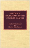 Historical Dictionary of the Comoro Islands (Hardcover)
