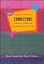 Making Connections Through Reading and Writing by Maria Valeri-Gold