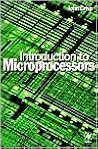 Introduction to Microprocessors Introduction to Microprocessors