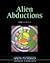 Alien Abductions: Opposing Viewpoints (Great Mysteries)