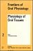 Physiology of Oral Tissues