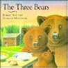 The Three Bears (Nursery Classics, #3)