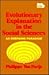 Evolutionary Explanation in the Social Sciences: An Emerging Paradigm (Philosophy and society)