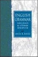 English Grammar: Language as Human Behavior by Anita K. Barry